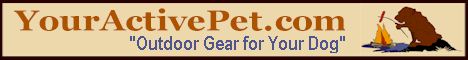 YourActivePet.com - Outdoor Gear for Your Dog